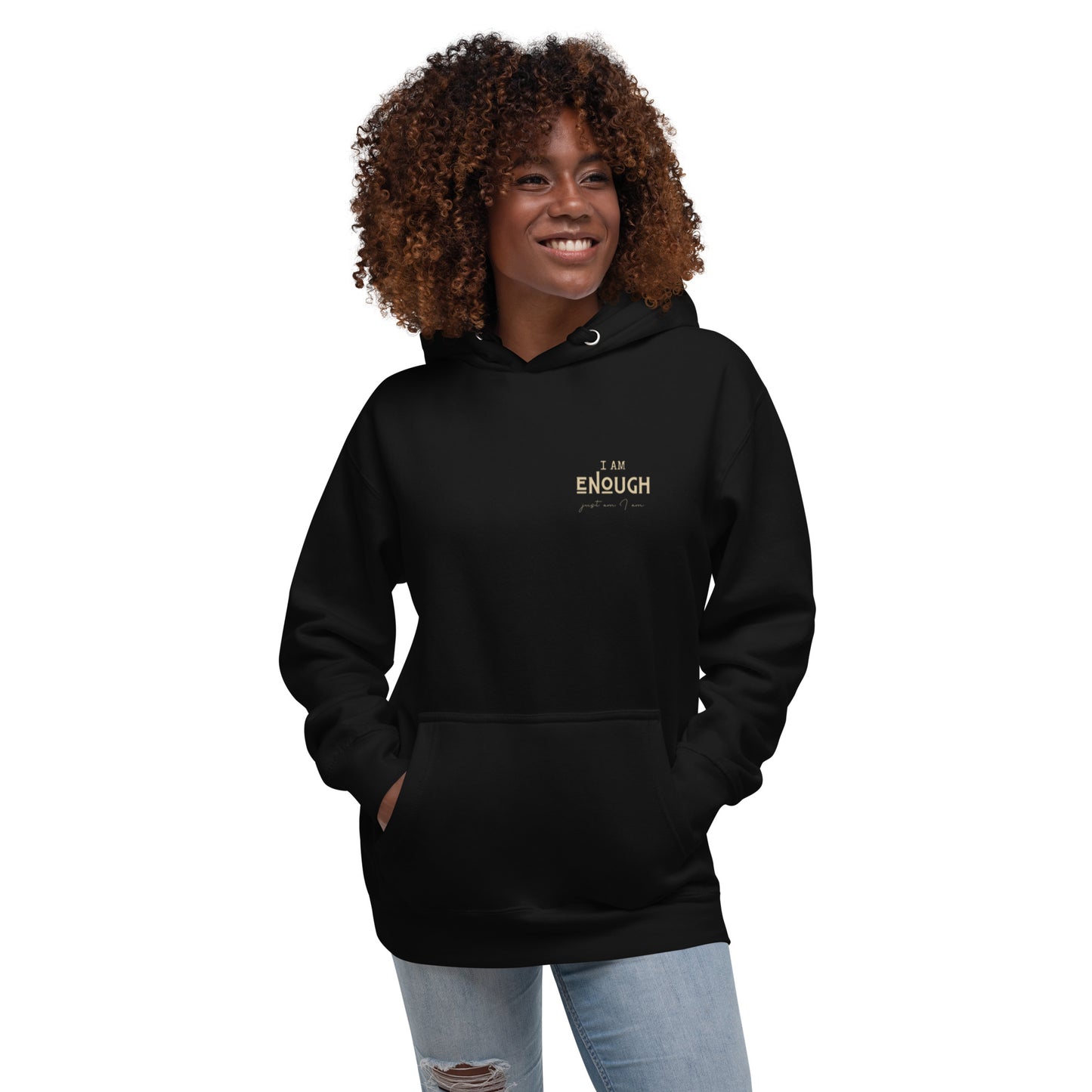 I am ENOUGH Hoodie - adult